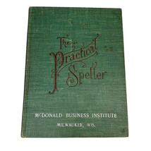 1890 Milwaukee WI Business Institute The Practical Speller Book O.M. Powers - £15.69 GBP