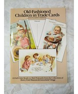 1989 OLD FASHIONED CHILDREN IN TRADE CARDS Henry Ford Collection Dover P... - £9.42 GBP