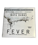 Fever (The Breathless Trilogy 2) by Maya Banks Library Edition Audiobook... - £13.68 GBP