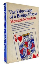 Howard Schenken The Education Of A Bridge Player 1st Edition 1st Printing - £246.77 GBP