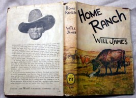 vntg 1945 Will James HOME RANCH Forum Ranch Rustling Cattle Drive Ranch build - £19.57 GBP