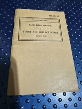 Vtg WW2 Us War Dept Army Fm 21-11 First Aid For Soldiers - £35.22 GBP