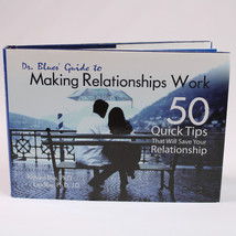 SIGNED Dr. Blues&#39; Guide To Making Relationships Work 50 Quick Tips HC w/DJ 2007 - £13.06 GBP