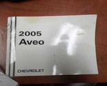 AVEO      2005 Owners Manual 188954  - $31.78