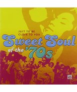 Sweet Soul of the &#39;70s Just to Be Close to You [Audio CD] VARIOUS ARTISTS - $15.83