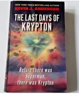 &quot;The Last Days Of Krypton&quot; by Kevin Anderson 2008 Harper First Print Pap... - $5.43 CAD