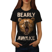 Bearly Grizzly Awake Shirt Coffee Women T-shirt - £10.35 GBP