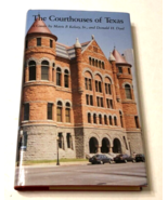 Signed 1st Edition Guide Courthouses Texas Mavis P. Kelsey, Sr. Donald H... - $31.52