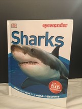 Eye Wonder: Sharks: Open Your Eyes To A World Of Discovery Dk - Hardcover - £6.86 GBP