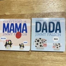 Everything is Mama and Dada Jimmy Fallon Set 2 Hardback Children&#39;s Story... - £7.83 GBP
