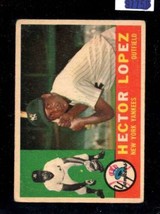 1960 Topps #163 Hector Lopez Good+ Yankees Uer *X106893 - £2.15 GBP