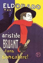 El Dorado: Aristide Bruant dans son Cabaret by Henri de Toulouse-Lautrec... - $21.99+