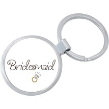 Bridesmaid Ring Keychain - Includes 1.25 Inch Loop for Keys or Backpack - $10.77