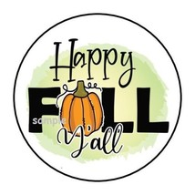 30 Happy Fall Y&#39;all Envelope Seals Labels Stickers 1.5&quot; Round Autumn Pumpkin - £6.08 GBP
