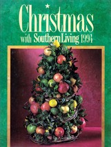 Christmas With Southern Living 1994 / Crafts &amp; Cooking / Illustrated Hardcover - £2.67 GBP