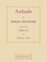 Aubade (arr. by John E. West) by Anton Strelzki - £11.58 GBP