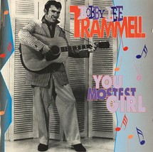 Bobby Lee Trammell - You Mostest Girl (CD 1995 Bear Records Germany) Near MINT - £13.42 GBP