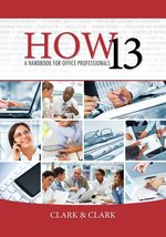 HOW 13: A Handbook for Office Professionals Clark, James L. and Clark, L... - £37.43 GBP