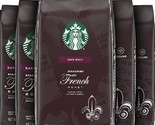 5 Bags STARBUCKS French Roast DARK Whole Bean 100% Arabica Coffee 18oz - $45.99