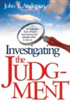 Investigating the Judgment: Patterns of Divine Judgment by Anderson, John T. PB - £15.01 GBP