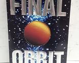 Final Orbit Date, S. V. - $2.93