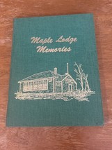 Maple Lodge (Alberta) Memories: A History of the School and Community SI... - $191.10