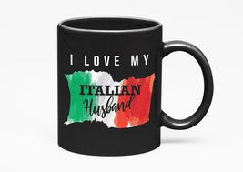 Make Your Mark Design I Love My Italian Husband With Flag Of Italy, Black 11oz C - £17.36 GBP+