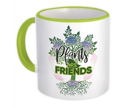 Plants Are Friends : Gift Mug Love Trees Lover Climate Friendly Green Power For  - $15.90