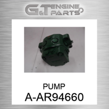 A-AR94660 PUMP fits JOHN DEERE (New OEM) - $2,433.67