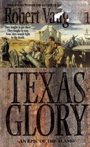 Texas Glory by Robert Vaughan /  1996 St. Martin&#39;s Paperback Western - £0.91 GBP