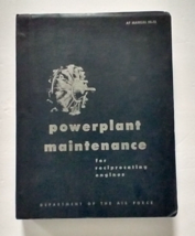Powerplant Maintenance for Reciprocating Engines - Dept. of the Air Force 1953 - £10.64 GBP