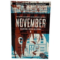 November Vol 1 The Girl On The Roof Advanced Reader Copy Matt Fraction - £11.87 GBP