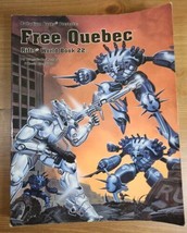 Rifts Free Quebec by Kevin Siembieda and Francois DesRochers 2000 TPB - £24.10 GBP