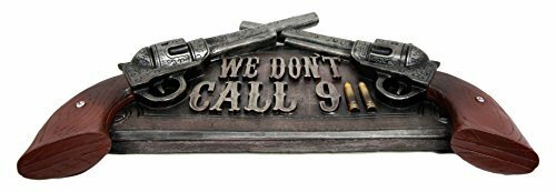 Ebros We Don't Dial 911 Warning Dual Gun Revolver Sign Wall Door Mount Plaque Item image 6