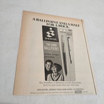 Sheaffer Good Ballpoint &amp; a Half for a Buck Smiling Couple Vintage Print Ad 1968 - £7.85 GBP