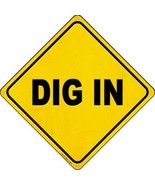 Dig In Novelty Metal Crossing Sign - £21.54 GBP