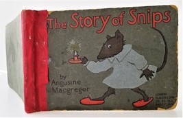 antique THE STORY OF SNIPS angusine macgregor blackie caldwell and son 1st ed? - £71.18 GBP