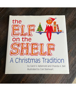 The Elf on the Shelf Carol V Aebersold Bell 3rd Edition 2011 Hardcover B... - £8.69 GBP