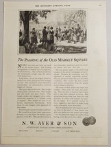1924 Print Ad N.W. Ayer Advertising Philadelphia,PA Old Market Square - £12.04 GBP