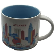 Starbucks 2015 Atlanta Georgia You Are Here Coffee Cup Mug 14 oz Ceramic RETIRED - £17.19 GBP