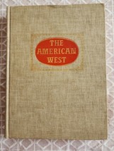 The American West 1st Edt By Lewis Beebe And Charles Clegg 1955 HC EP Dutton Co - £23.67 GBP