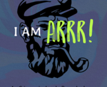 I am ARRR! (Gimmicks and Online Instructions) by Abstract Effects - Trick - £22.90 GBP