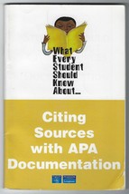 What Every Student Should Know About Citing Sources with APA Documentati... - £8.95 GBP