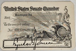 1951 Lyndon B Johnson Signed Senator US Senate Chamber Visitors Pass LBJ - £416.04 GBP