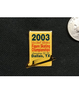 2003 US Figure Skating Championships Official Pin DALLAS TX - €7,84 EUR