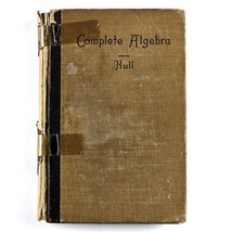 Complete Algebra For Schools Academies Antique Text Book 1895 George Hul... - £44.59 GBP