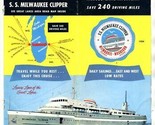 1954  Milwaukee Clipper Auto Tourist Short Cut Across Lake Michigan Broc... - $17.80