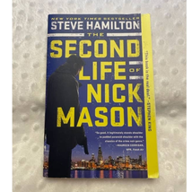 The Second Life of Nick Mason, Steve Hamilton, Trade Paperback,(2017), EXCELLENT - £5.43 GBP