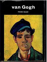 Van Gogh - A Study of his Life and Work by Frank Elgar - 1958 HCDJ [Hardcover] F - £46.80 GBP