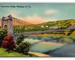 Sospensione Ponte Wheeling West Virginia Wv Unp Lino Cartolina M20 - £2.38 GBP